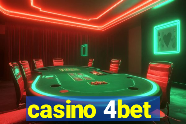 casino 4bet
